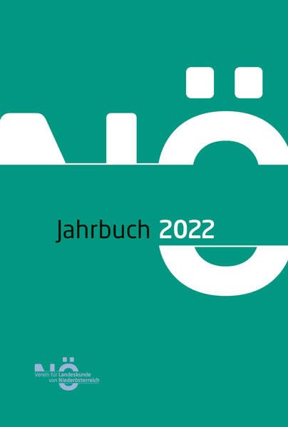 Jahrbuch für Landeskunde von Niederösterreich. Neue Folge / Jahrbuch für Landeskunde von Niederösterreich - Neue Folge German history