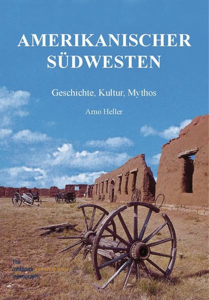 Amerikanischer Südwesten: Geschichte, Kultur, Mythos Film, Art & Culture