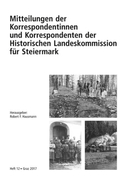 Mitteilungen der Korrespondentinnen und Korrespondenten der Historischen Landeskommission für Steiermark Natural Sciences