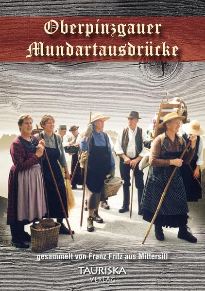 Oberpinzgauer Mundartausdrücke General education