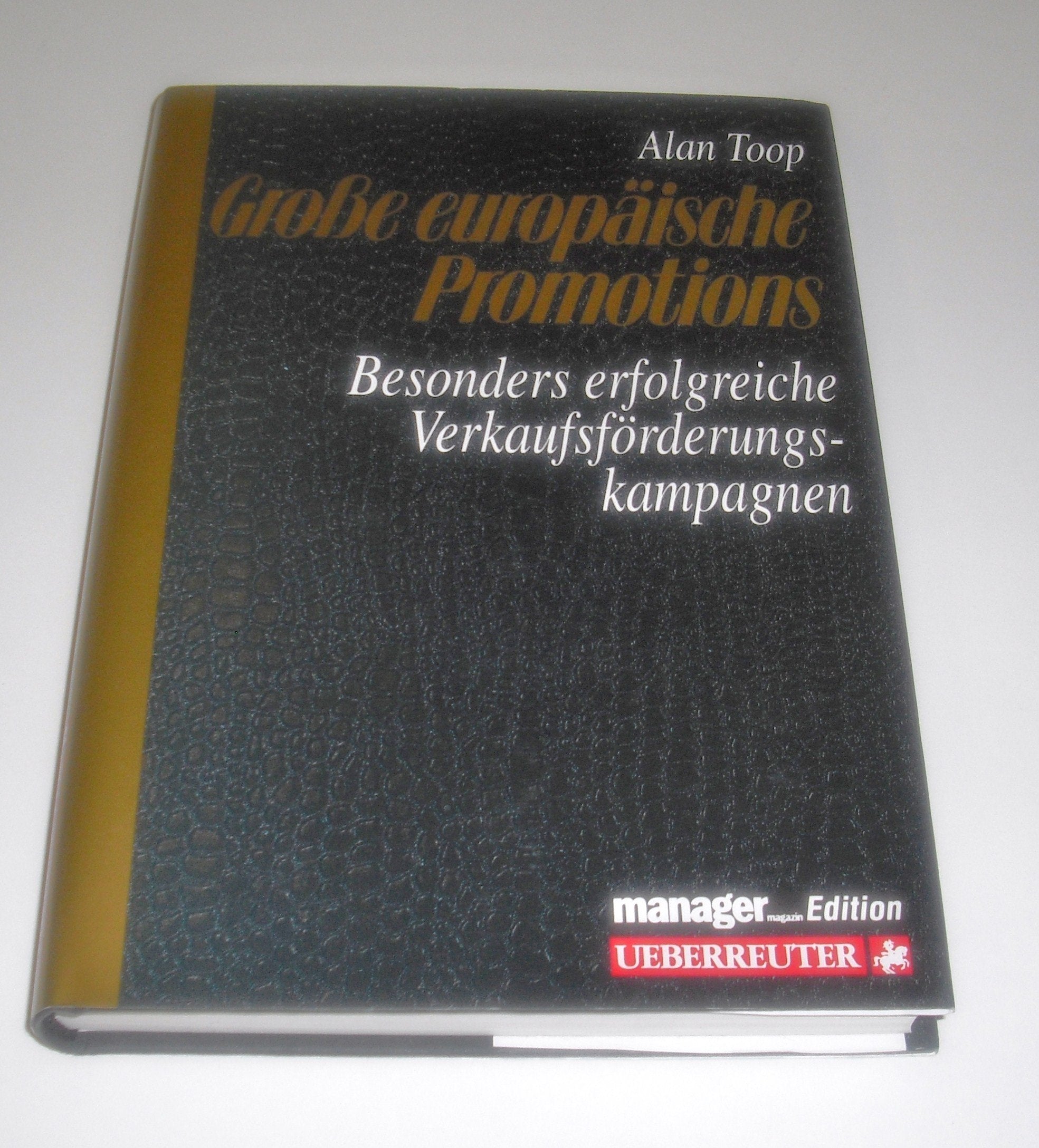 Grosse europäische Promotions: Besonders erfolgreiche Verkaufsförderungskampagnen Business, Finance & Career