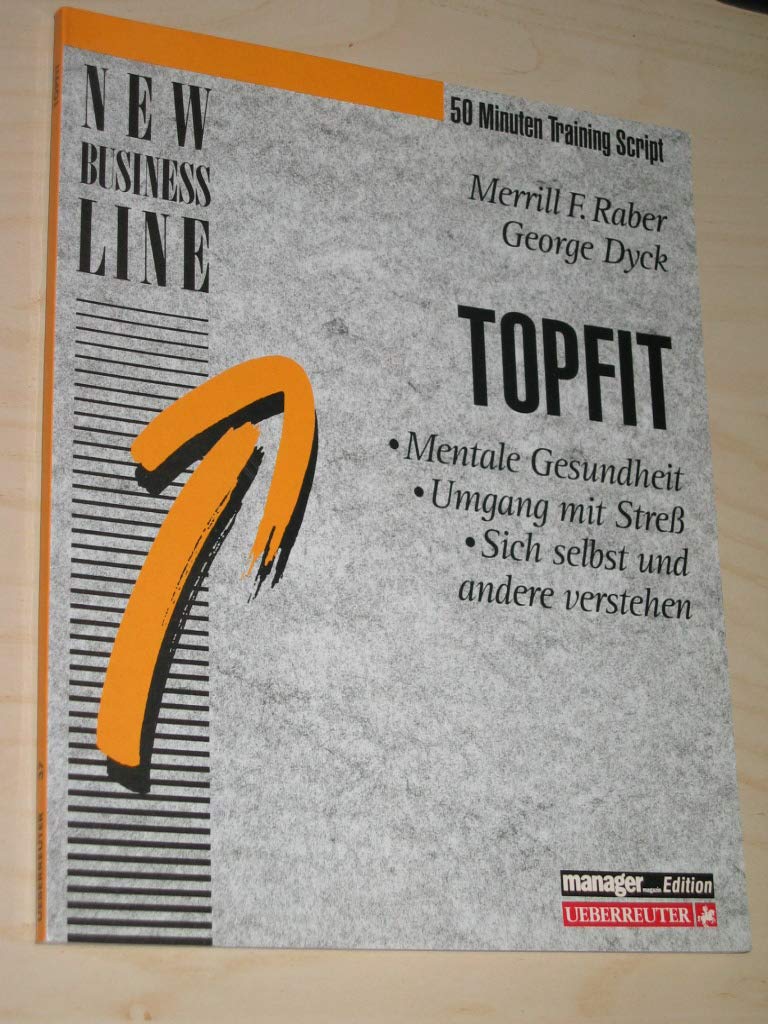 Topfit: Mentale Gesundheit - Umgang mit Stress - sich selbst und andere verstehen Books
