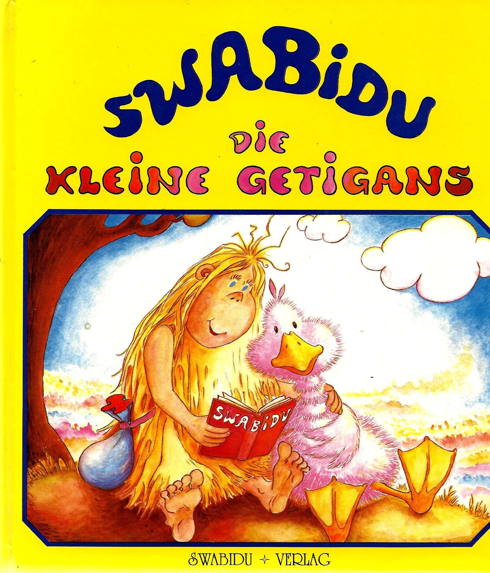 Geschichten aus Swabidu / Die kleine Getigans Novels & Short Stories
