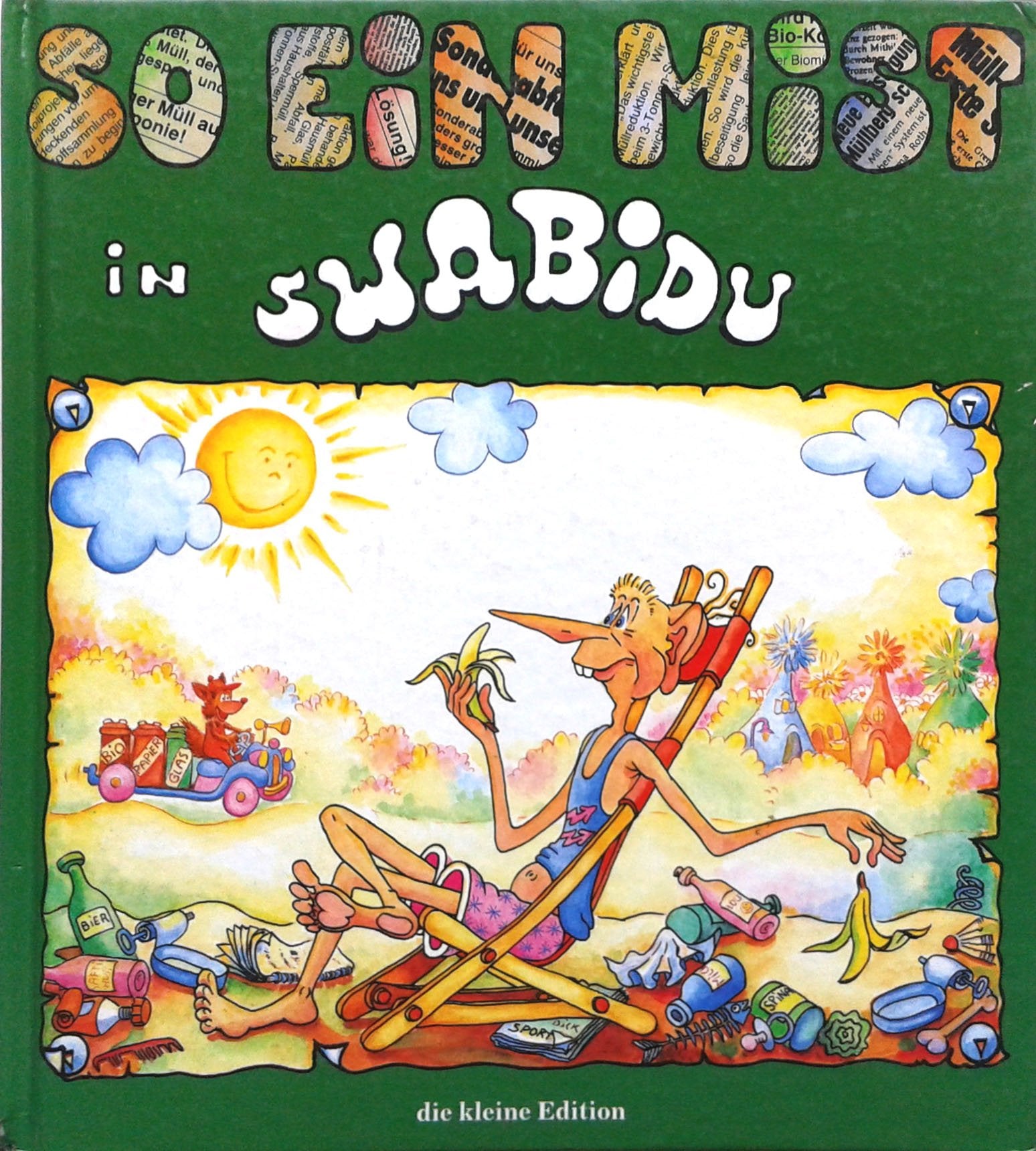 Geschichten aus Swabidu / So ein Mist in Swabidu Books