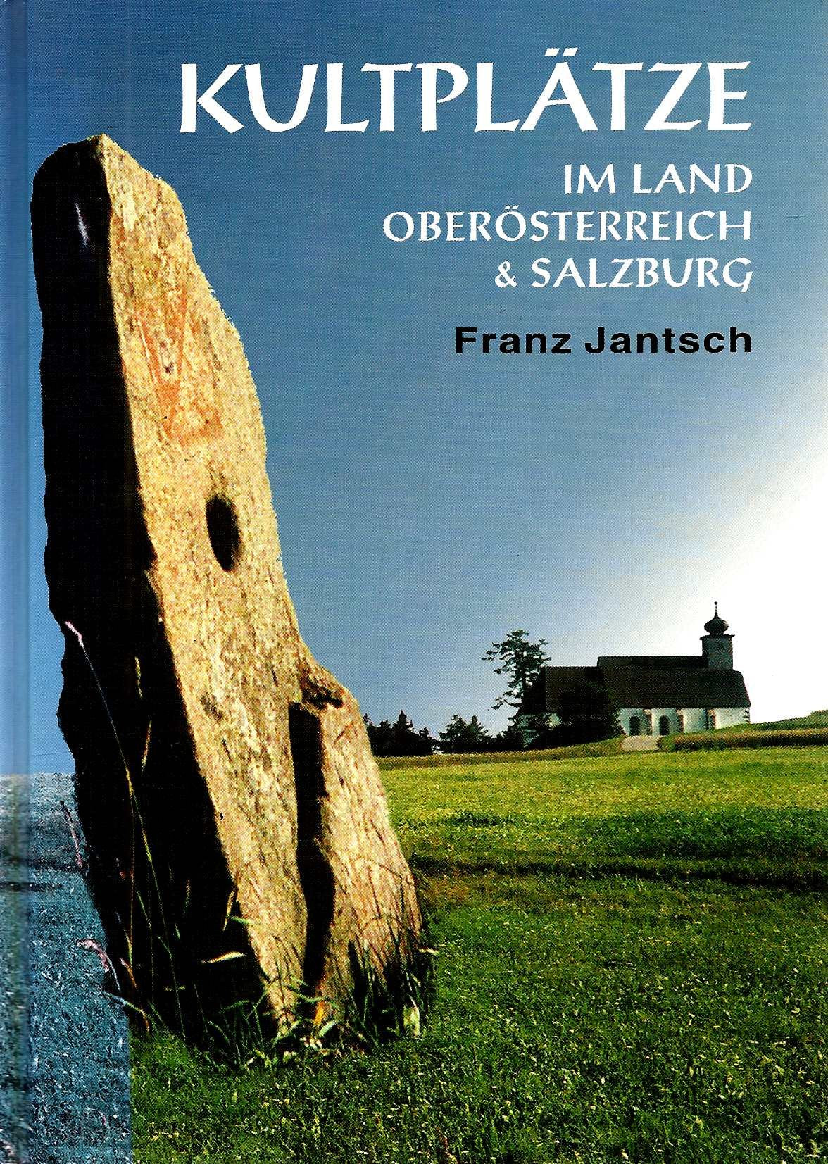 Kultplätze im Land Oberösterreich & Salzburg Books