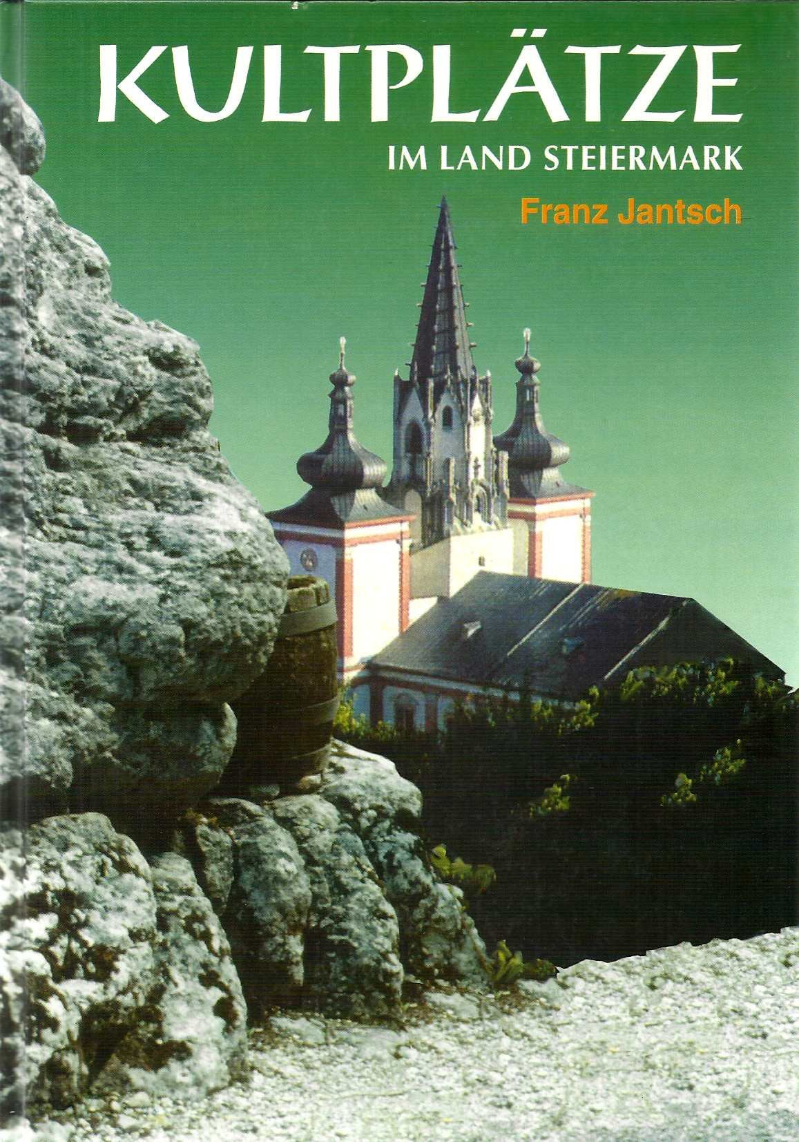 Kultplätze im Land Steiermark Books