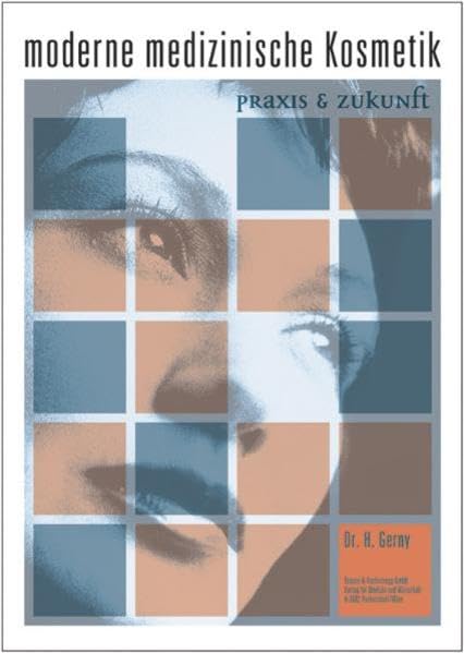 Moderne medizinische Kosmetik: Praxis und Zukunft Medicine