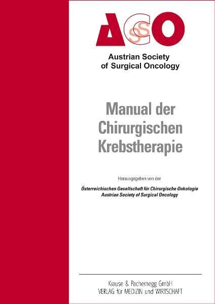Manual der Chirurgischen Krebstherapie Medicine