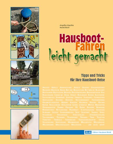 Hausboot-Fahren leicht gemacht: Tipps und Tricks für Ihre Hausboot-Reise Self-help