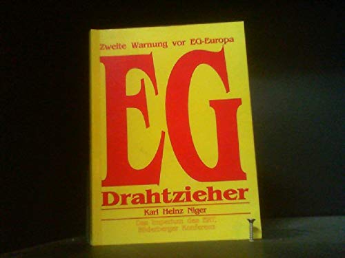 Product Image: EG-Drahtzieher. Das Imperium des ERT, Bilderberger Konferenz