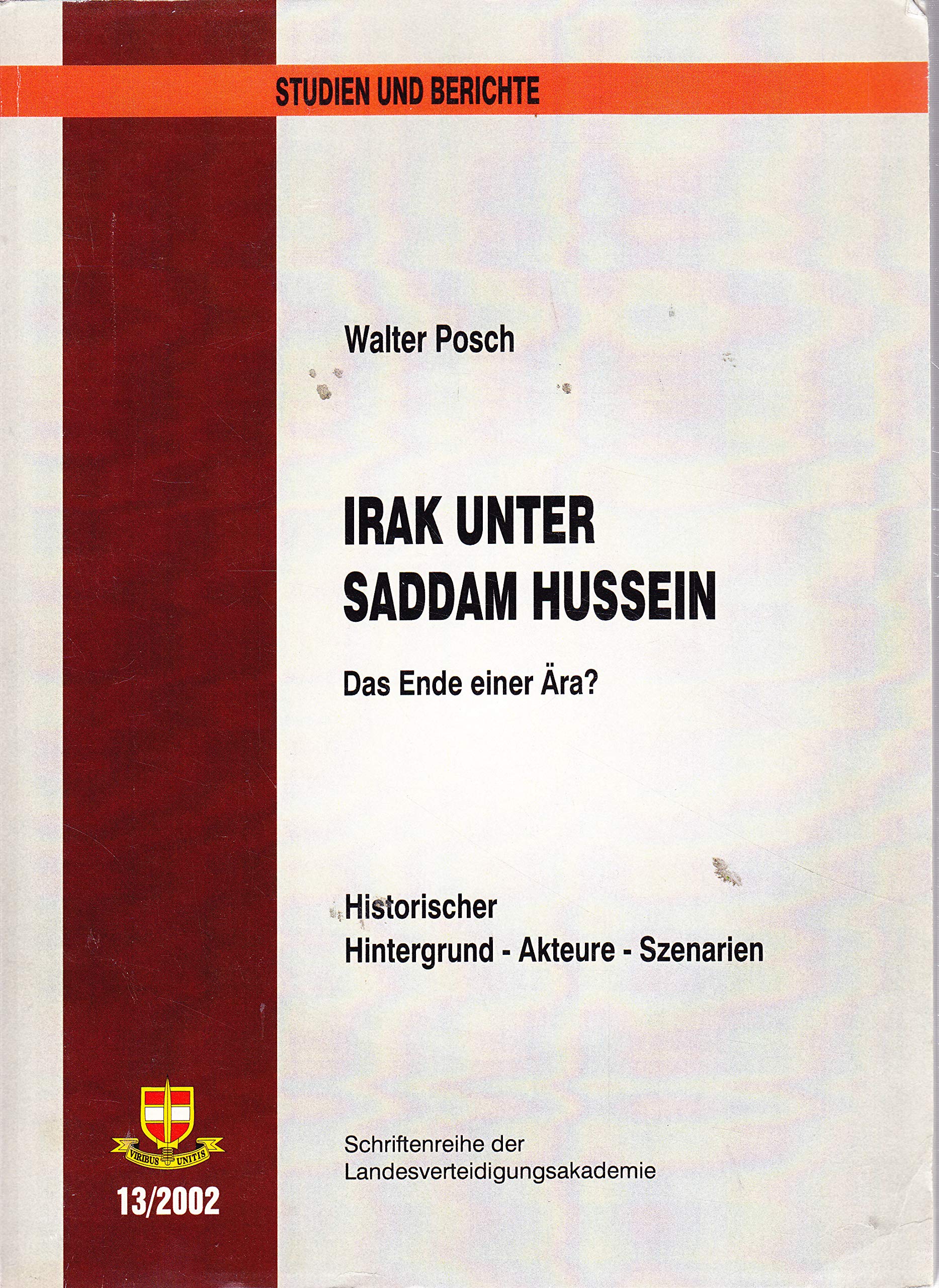 Product Image: Irak unter Saddam Hussein Das Ende einer Ära?