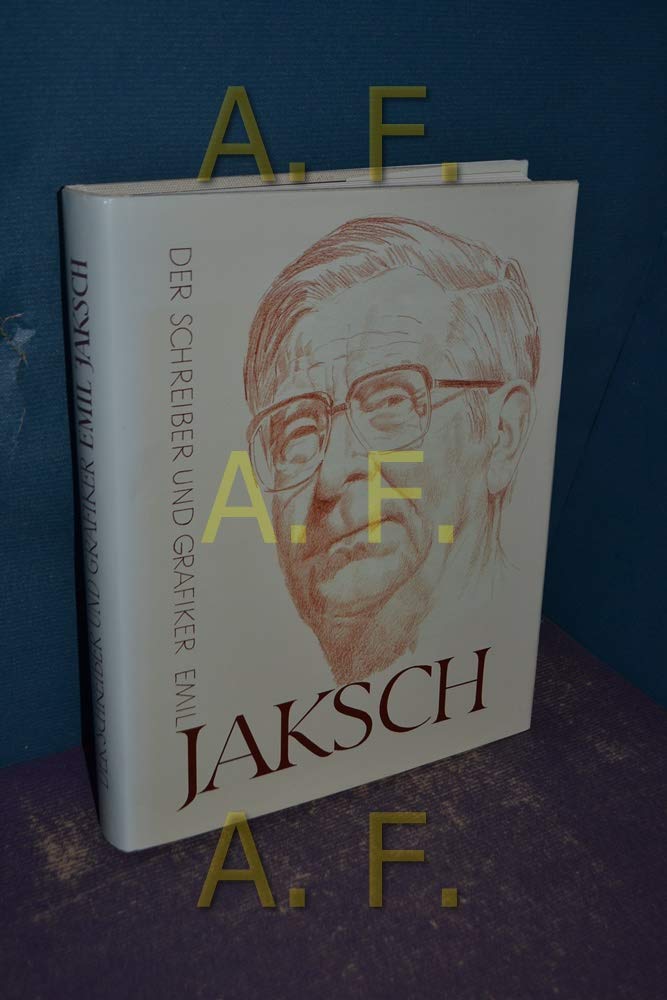 Der Schreiber und Grafiker Emil Jaksch Books