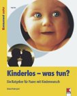 Kinderlos - was tun? Books