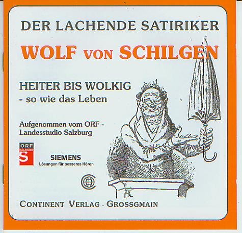 Der lachende Satiriker / Heiter bis wolkig... so wie das Leben Leisure, Home & Garden