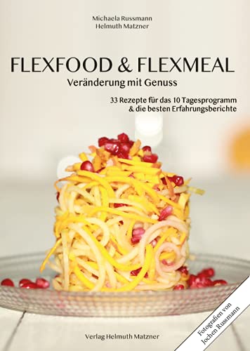 FLEXFOOD & FLEXMEAL - Für die 10 Tage Transformation Books