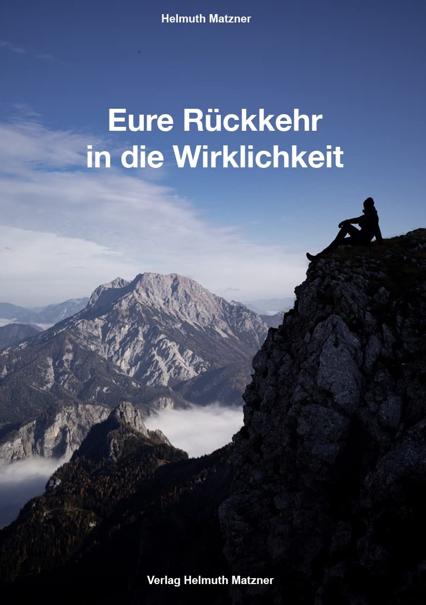 Eure Rückkehr in die Wirklichkeit Books