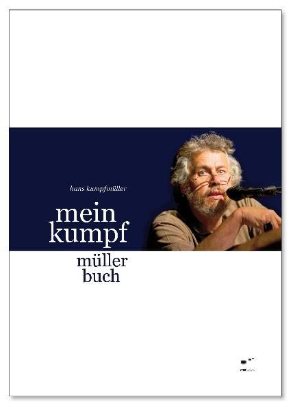 Mein Kumpf Müller Buch: Best of von Hans Kumpfmüller Manga