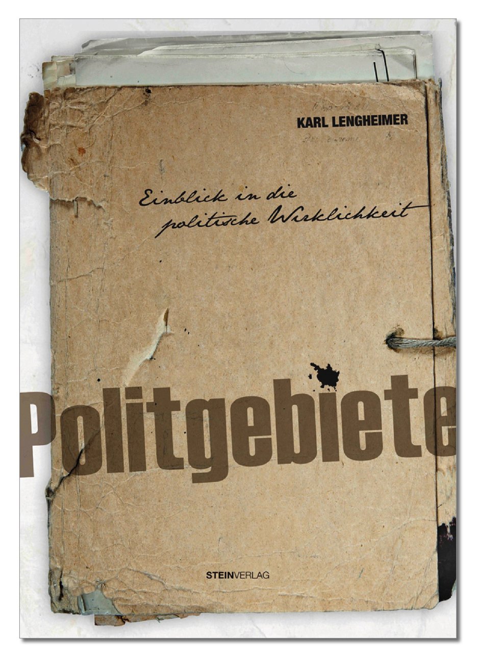 Politgebiete: Einblick in die politische Wirklichkeit Law