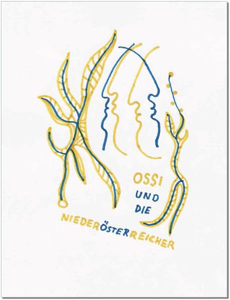 OSSI UND DIE NIEDERÖSTERREICHER Film, Art & Culture