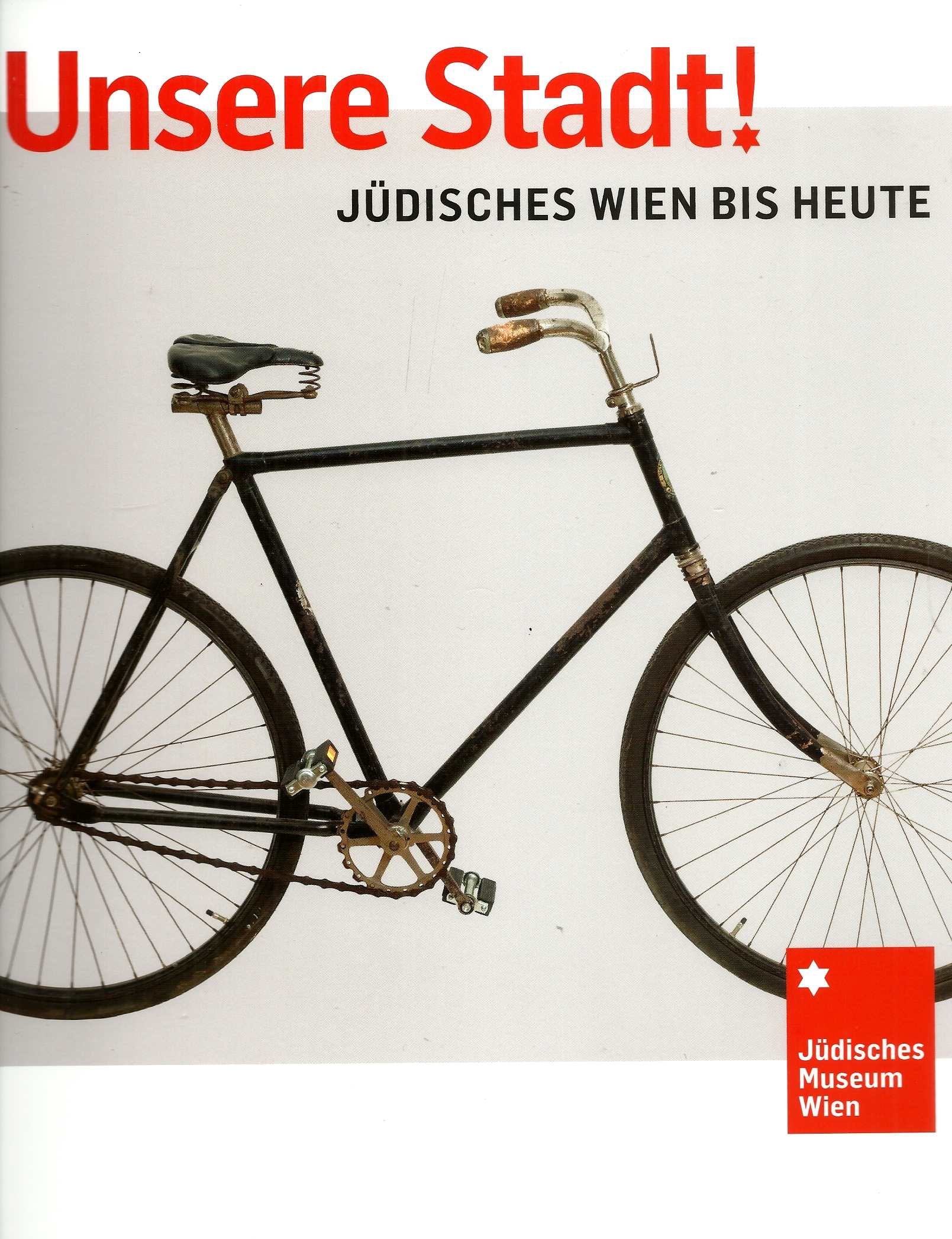 Unsere Stadt! Jüdisches Wien bis heute Religion & Esotericism