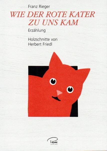 Wie der rote Kater zu uns kam: Erzählung Historical Fiction