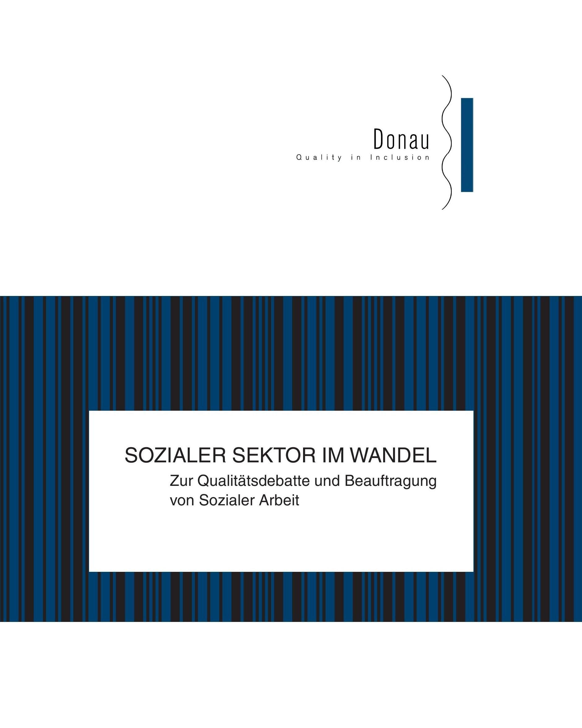 Sozialer Sektor im Wandel: Zur Qualitätsdebatte und Beauftragung von Sozialer Arbeit Law