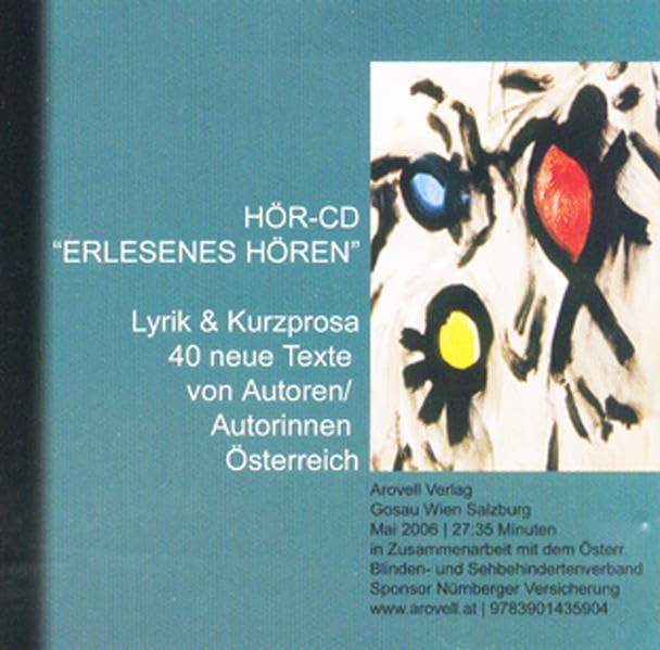 Erlesenes Hören HÖR-CD: 40 neue Kurztexte österr. AutorInnen Poetry