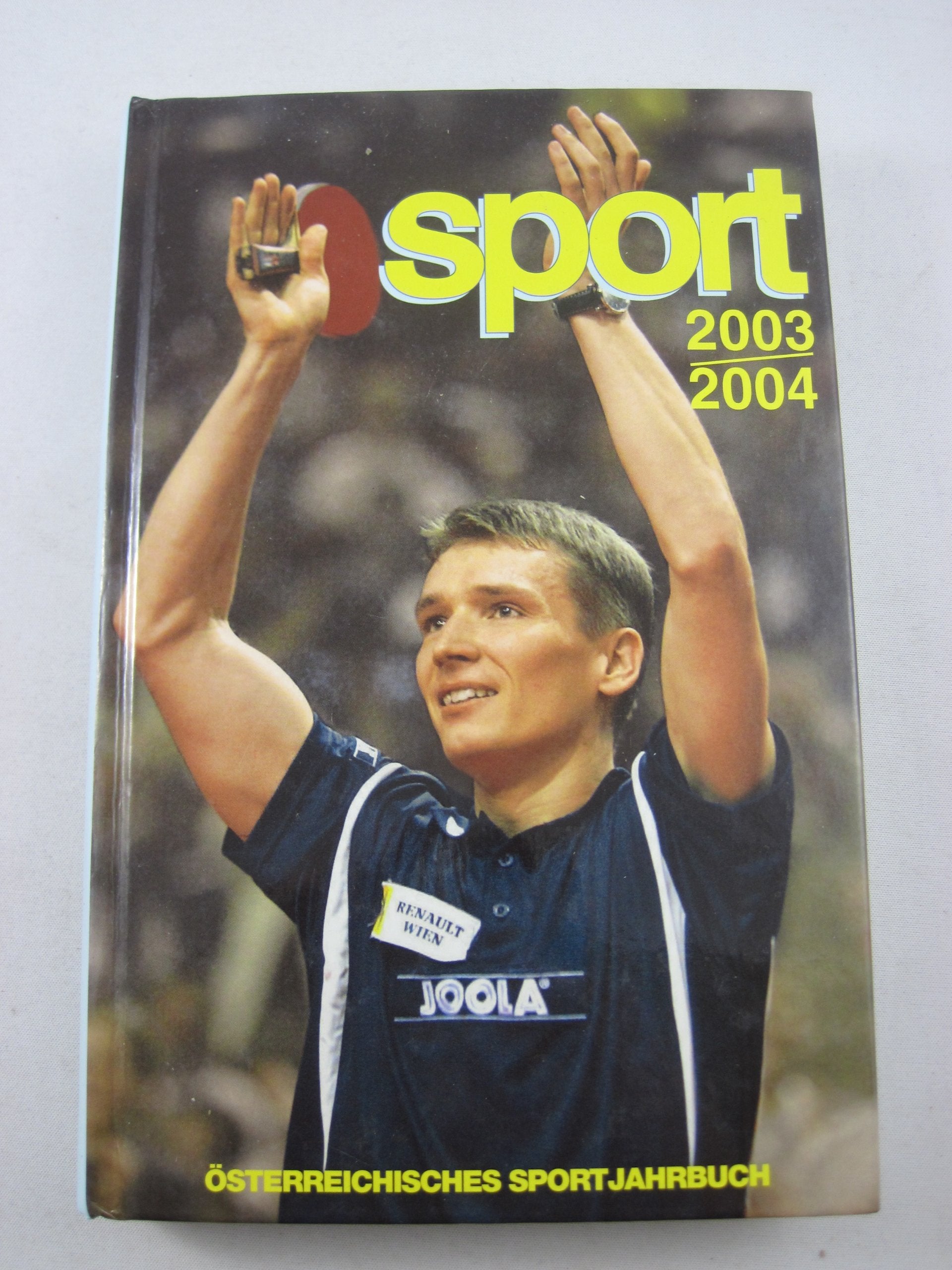 Österreichisches Sportjahrbuch 2003/2004 Books