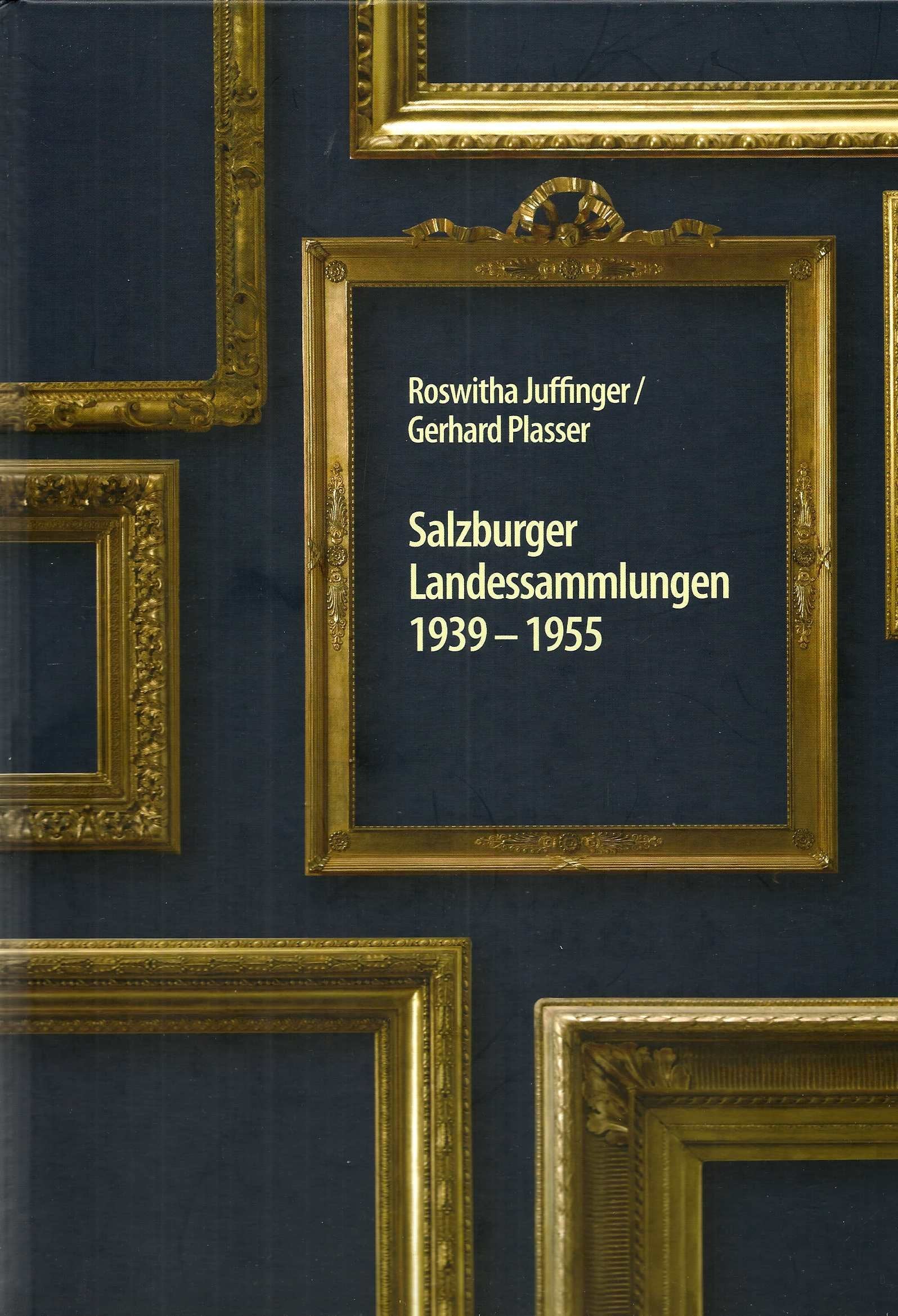 Salzburger Landessammlungen 1939-1955 Books