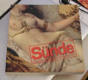 Sünde: Süße Laster - Lässliche Moral in der bildenden Kunst Politics & History