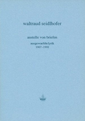 anstelle von briefen: ausgewählte lyrik 1967-1992 Books