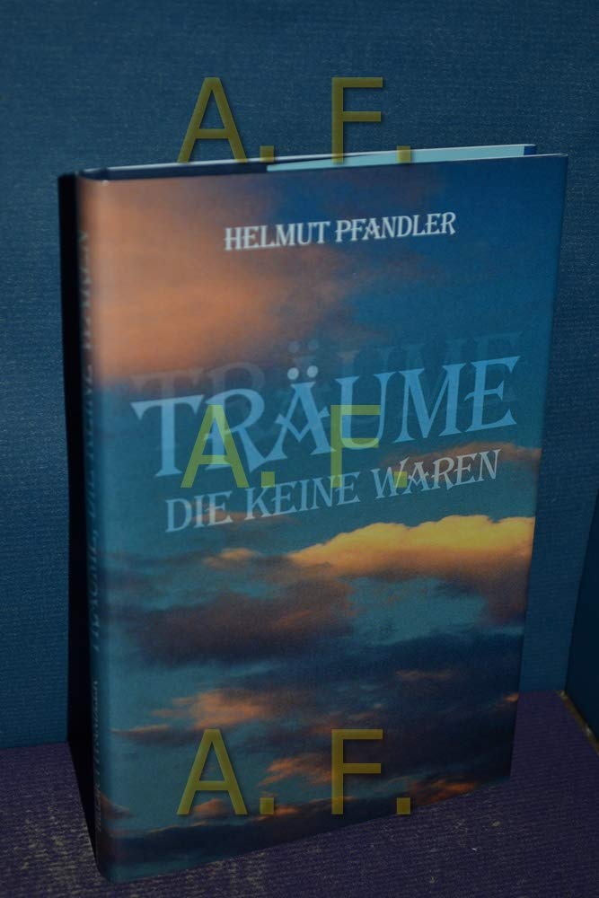 Träume, die keine waren (Schriften aus dem Casa de la Paz) Classics