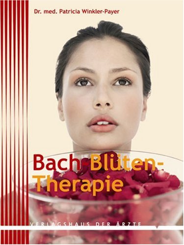 Bach-Blüten Therapie Health, Nutrition & Fitness
