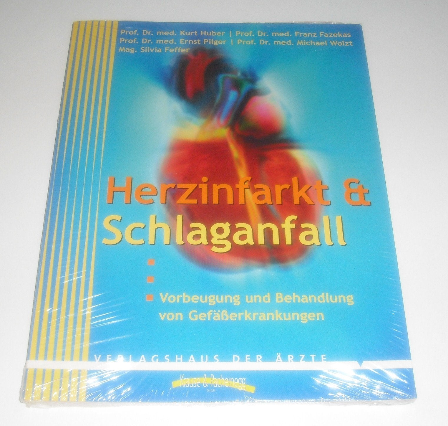 Herzinfarkt /Schlaganfall. Vorbeugung und Behandlung von Gefäßerkrankungen Health, Nutrition & Fitness