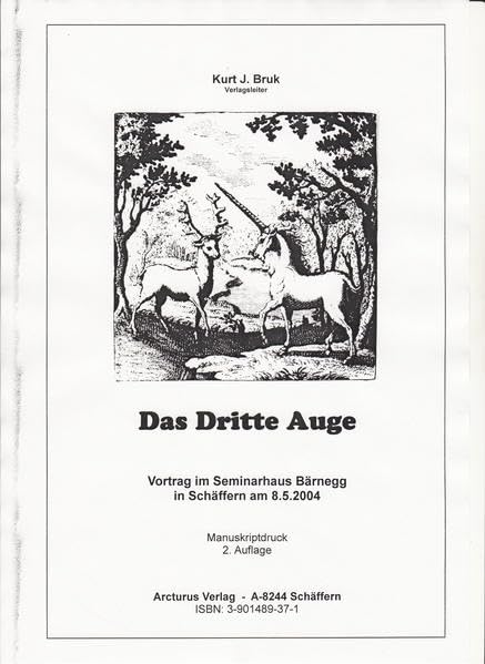 Das Dritte Auge: Nach den Readings von Edgar Cayce, sowie über das Opus Magnum der Hermetiker und die wahren Absichten der Alchemie Religion & Esotericism