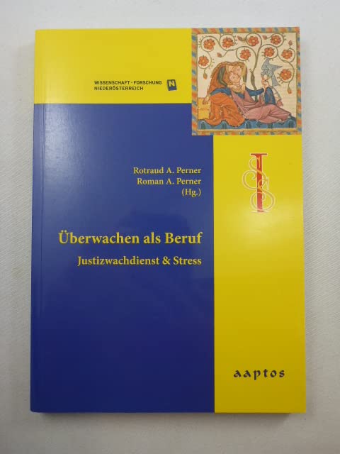Überwachen als Beruf: Justizwachdienst & Stress Books