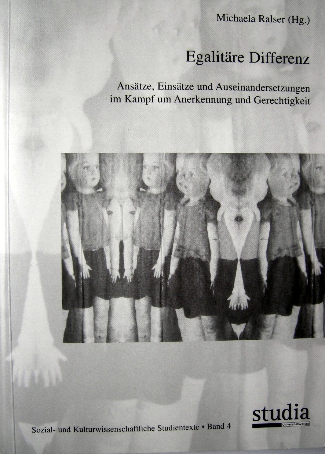 Egalitäre Differenz: Ansätze, Einsätze und Auseinandersetzungen im Kampf um Anerkennung und Gerechtigkeit Travel