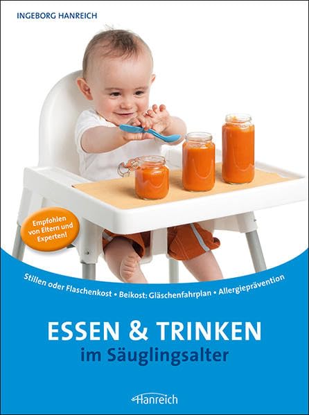 Essen & Trinken im Säuglingsalter: Stillen · Flaschenkost · Beikost: extra Gläschen-Übersicht · Allergieprävention Parents & Children