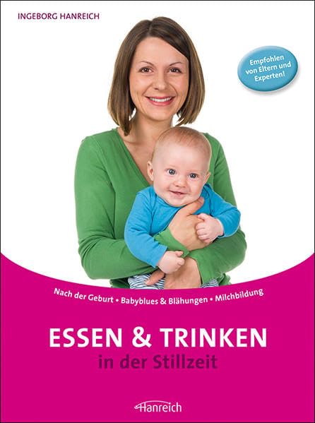 Essen und Trinken in der Stillzeit Health, Nutrition & Fitness