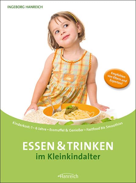 Essen und Trinken im Kleinkindalter Leisure, Home & Garden