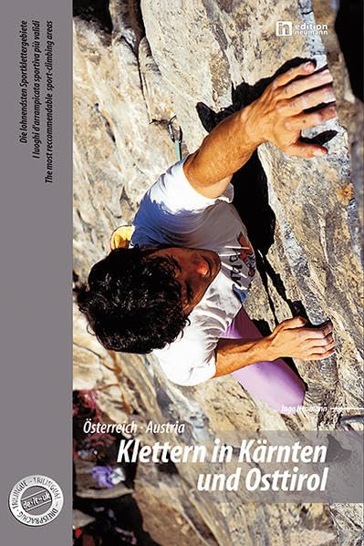 Klettern in Kärnten und Osttirol: Die lohnendsten Sportklettergebiete Travel