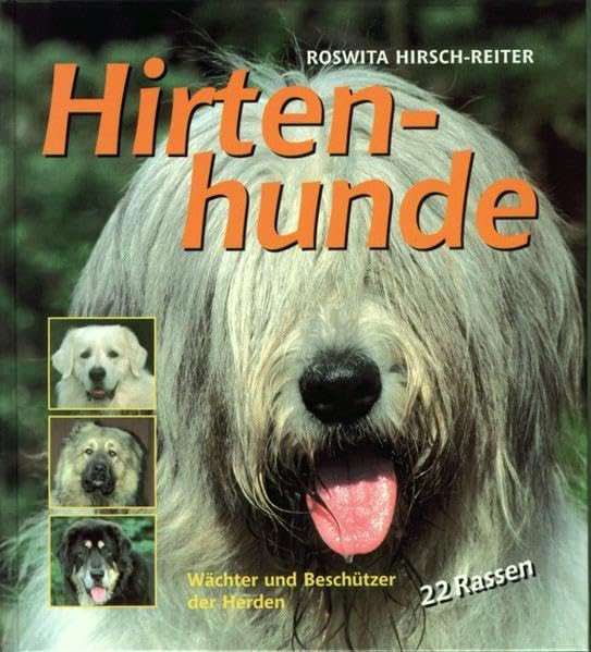 Hirtenhunde - Wächter und Beschützer der Herden Pets