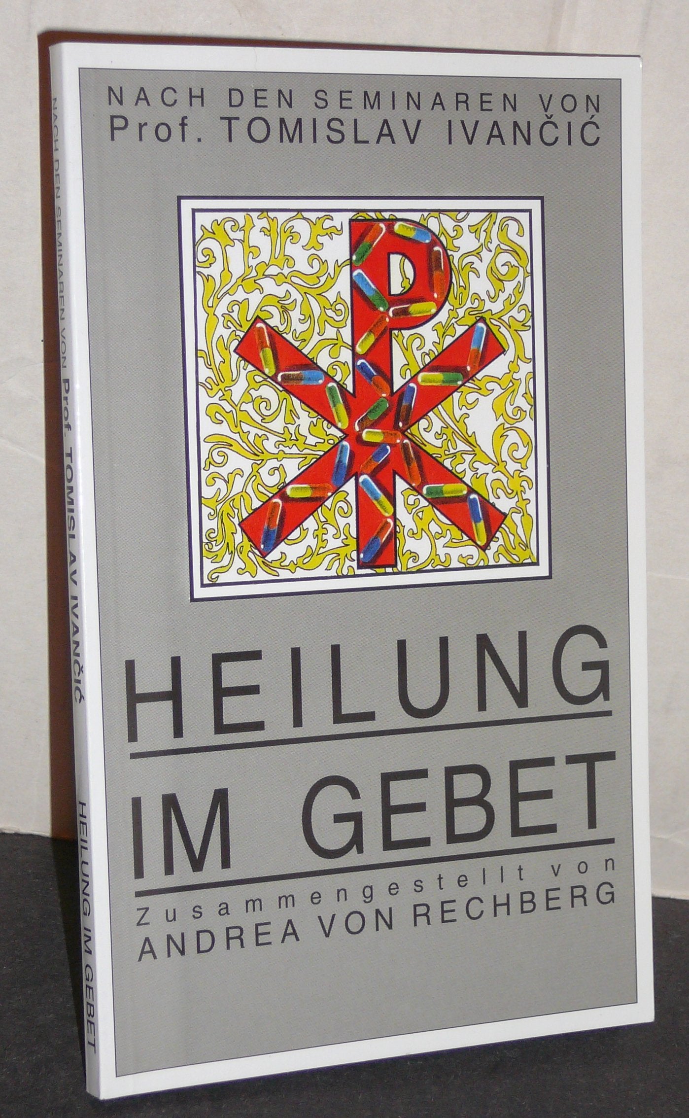 Heilung im Gebet Books