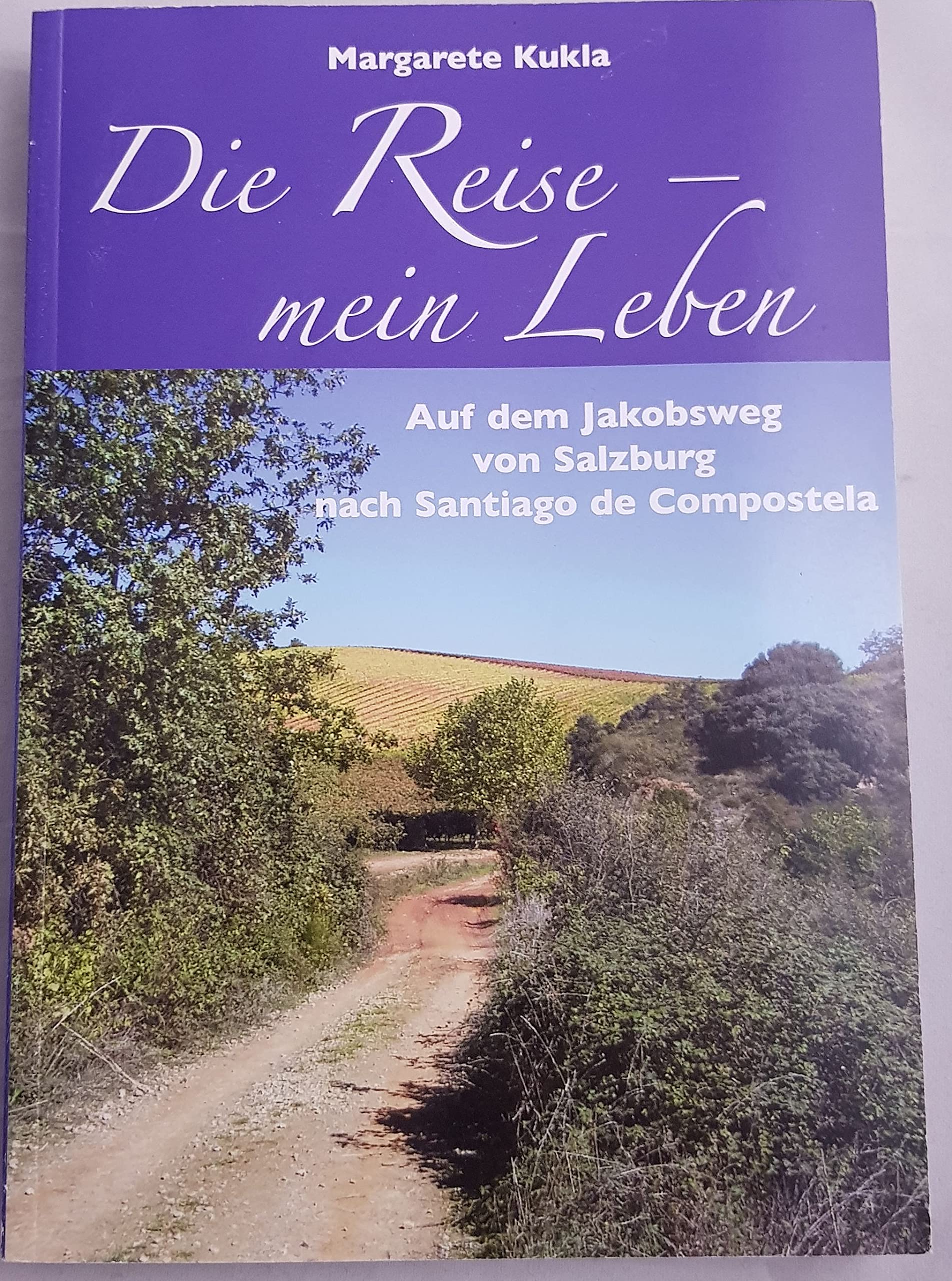 Die Reise - mein Leben: Der Jakobsweg Leisure, Home & Garden