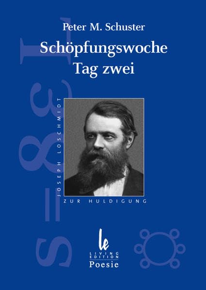Schöpfungswoche, Tag zwei: Joseph Loschmidt zur Huldigung Contemporary literature