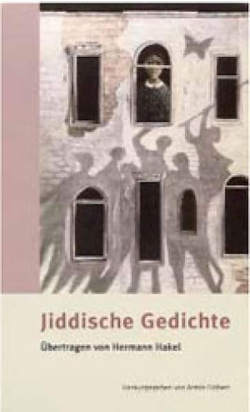 Jiddische Gedichte des 20. Jahrhunderts: Eine Anthologie Contemporary literature