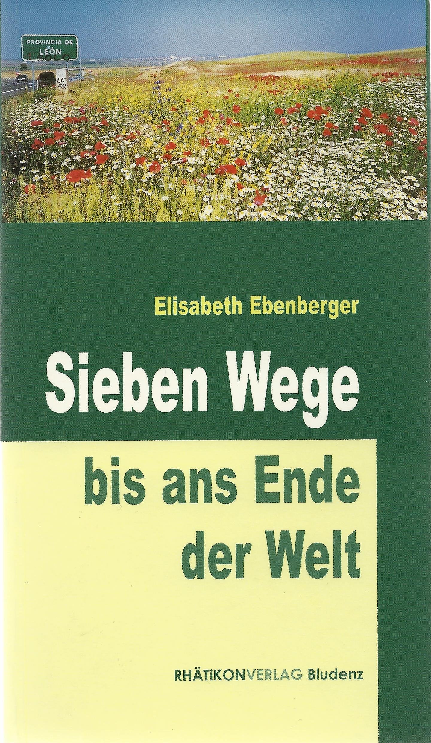 Sieben Wege bis ans Ende der Welt Leisure, Home & Garden