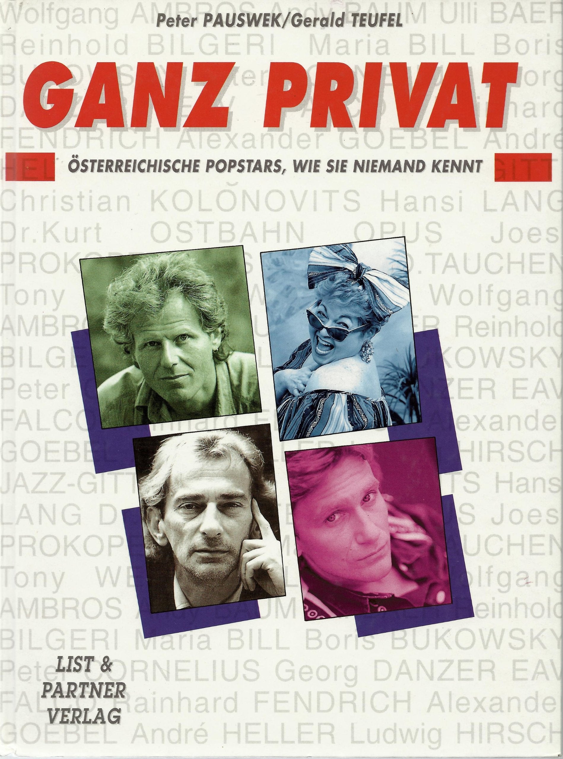 Ganz privat - Österreichische Popstars, wie sie keiner kennt Books