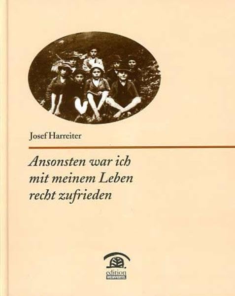 Ansonsten war ich mit meinem Leben recht zufrieden (Lokalgeschichte) German history