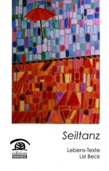 Seiltanz: Lebens-Texte (Hobby Schreiben) Poetry